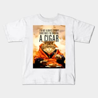 Cigar Smoking Cat: I'm Not Always Grumpy, Sometimes I'm Smoking a Cigar Kids T-Shirt